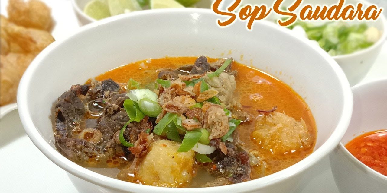 Sop Saudara Khas Pangkep: Sajian Daging Sapi Paling Mantap